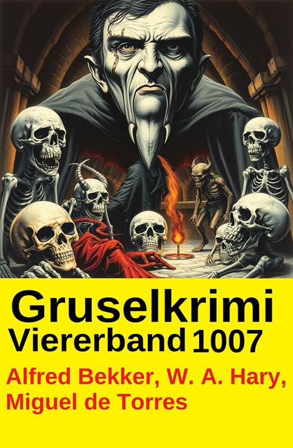 Gruselkrimi Viererband 1007 - Alfred Bekker - ebook