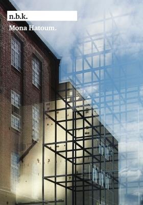 Mona Hatoum: n.b.k. - cover