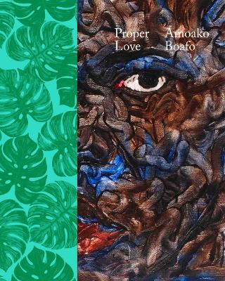 Amoako Boafo: Proper Love - cover