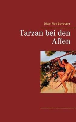 Tarzan bei den Affen - Edgar Rice Burroughs - cover