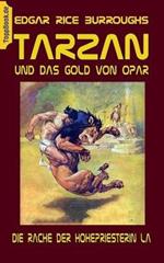 Tarzan und das Gold von Opar: Die Rache der Hohepriesterin La