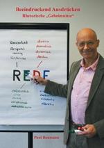 Beeindruckend Ausdrücken: Rhetorische 