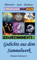 Gedankenmomente: Entgegen der Zeit