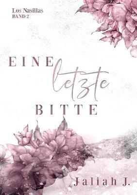 Los Nasillas 2: Eine letzte Bitte - Jaliah J - cover