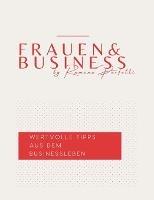 Frauen & Business: Wertvolle Tipps aus dem Businessleben - Ramona Perfetti - cover