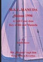 M.S.Y. Manuda Saison 1996: 4.Teil Unter dem Key of life mit Manuda - Erich Beyer - cover