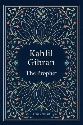 Kahlil Gibran: The Prophet (English Edition) - Kahlil Gibran - cover