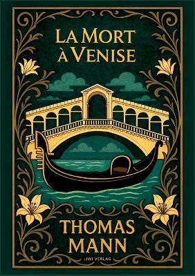Thomas Mann: La Mort à Venise - Thomas Mann - cover