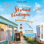 Die kleine Strandboutique im Sanddornweg - Herzklopfen im Sanddornweg, Teil 1 (Ungekürzt)