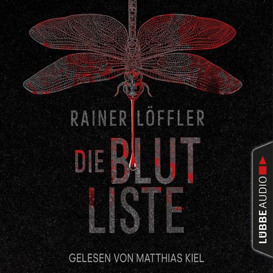 Die Blutliste - Martin Abel 4 (Gekürzt)