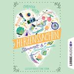 Herzenssachen - Sternenzelt & Sommerträume (Gekürzt)
