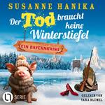 Der Tod braucht keine Winterstiefel - Sofia und die Hirschgrund-Morde, Teil 24 (Ungekürzt)