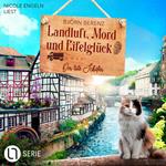 Der tote Schäfer - Landluft, Mord und Eifelglück, Folge 1 (Ungekürzt)