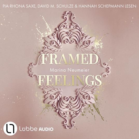 Framed Feelings - Golden Hearts, Teil 1 (Ungekürzt)