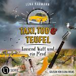 Tausend Watt und ein Mord - Taxi, Tod und Teufel, Folge 16 (Ungekürzt)