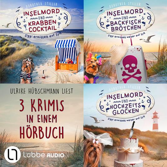 Siggi ermittelt auf Sylt, Sammelband 1: Teil 1-3 (Ungekürzt)