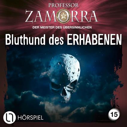 Professor Zamorra, Folge 15: Bluthund des ERHABENEN