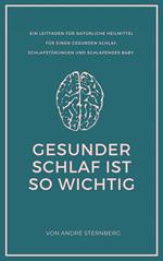 Gesunder Schlaf ist so wichtig
