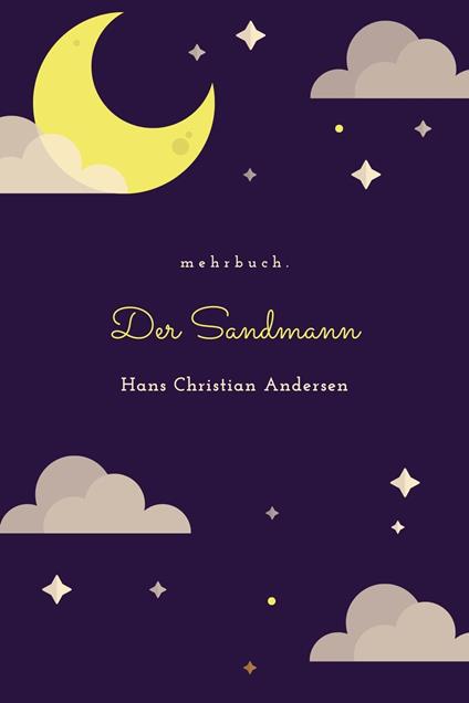 Der Sandmann - Hans Christian Andersen,mehrbuch Verlag - ebook