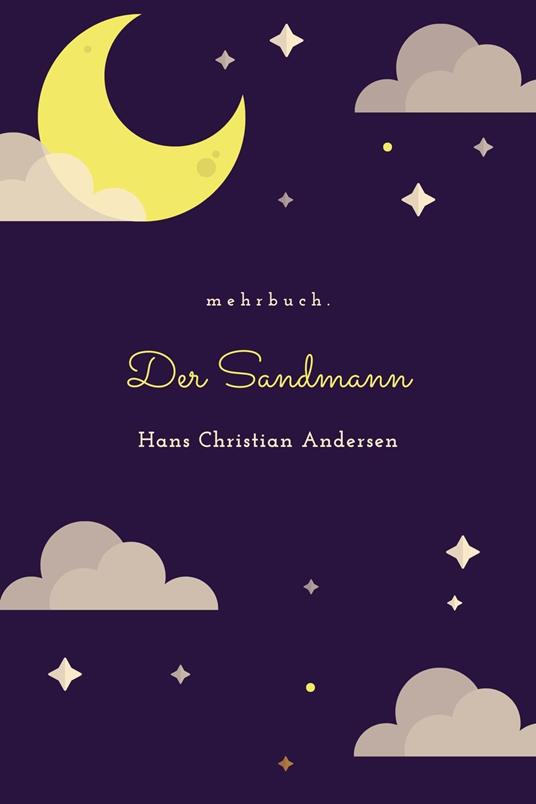 Der Sandmann - Hans Christian Andersen,mehrbuch Verlag - ebook