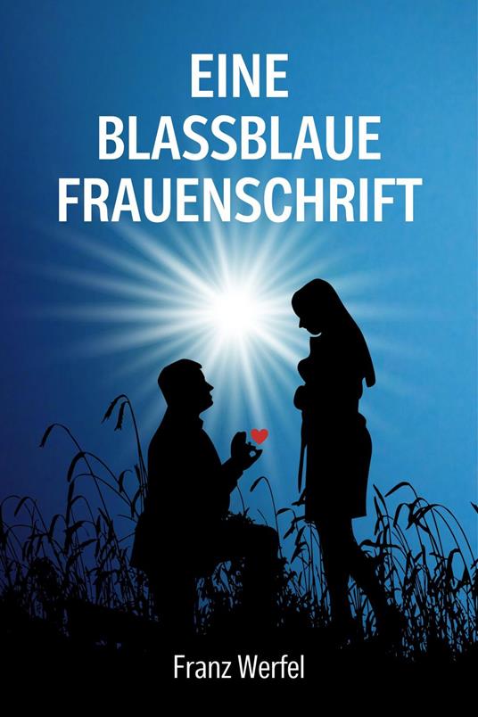 Eine blassblaue Frauenschrift