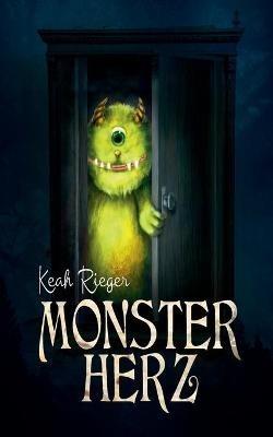 Monsterherz - Keah Rieger - cover
