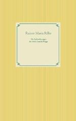 Die Aufzeichnungen des Malte Laurids Brigge