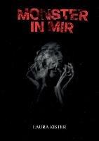 Libro in inglese Monster in mir  - Laura Kister