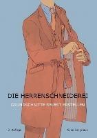 Die Herrenschneiderei: Grundschnitte selbst erstellen - Sven Jungclaus - cover