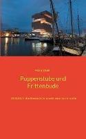 Libro in inglese Puppenstube und Frittenbude: 100 Städte in den Beneluxländern, welche man kennen sollte  - Richard Deiß
