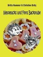 Nepomucks und Finns Backstube