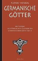 Germanische Götter - Mit einem ausführlichen Glossar der germanischen Götterwelt - Rudolf Herzog - cover
