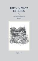 Die Vivenot Elegien: Den murmelnden Bach entlang - Z J Galos - cover
