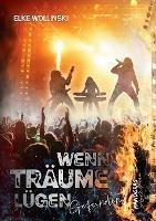 Libro in inglese Wenn Träume lügen: Gefunden  - Elke Wollinski