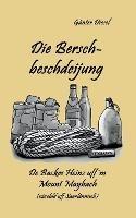 Die Berschbeschdeijung: De Backes Heinz uff'm Mount Maybach