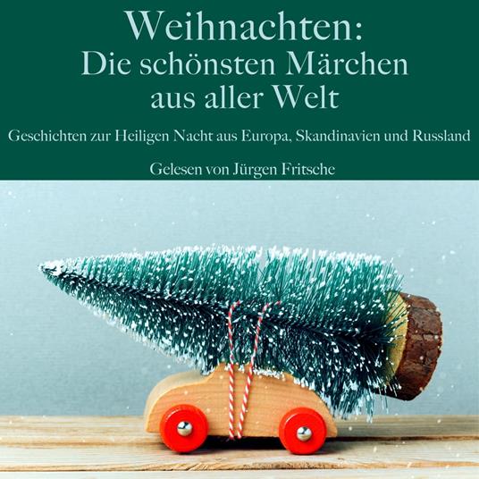 Weihnachten: Die schönsten Märchen aus aller Welt