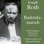 Joseph Roth: Radetzkymarsch