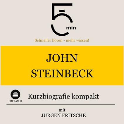 John Steinbeck: Kurzbiografie kompakt