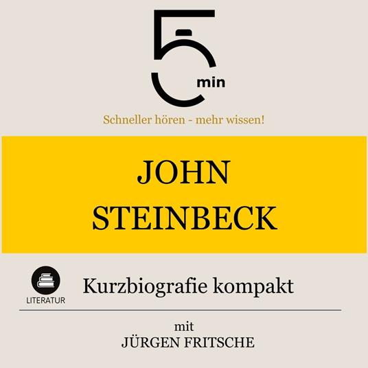 John Steinbeck: Kurzbiografie kompakt