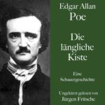 Die längliche Kiste
