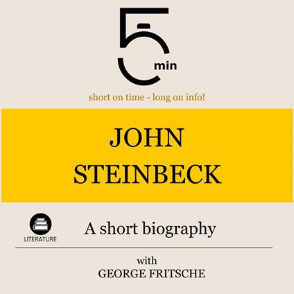 John Steinbeck: A short biography