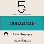 Muhammad: A short biography
