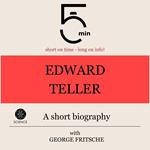 Edward Teller: A short biography