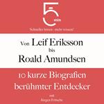 Von Leif Eriksson bis Roald Amundsen