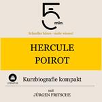 Hercule Poirot: Kurzbiografie kompakt