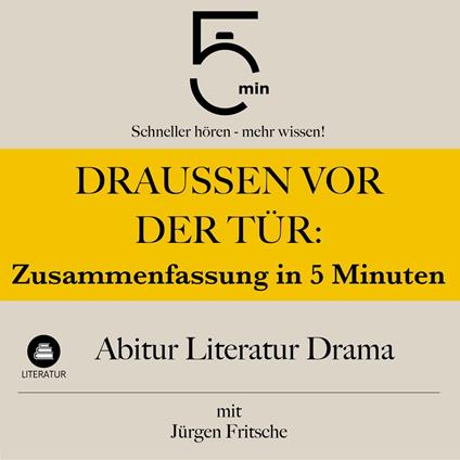 Draußen vor der Tür: Zusammenfassung in 5 Minuten