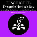 Geschichte: Die große Hörbuch Box