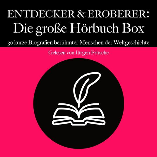 Entdecker & Eroberer: Die große Hörbuch Box