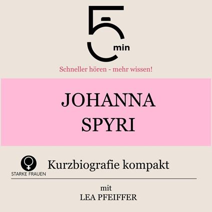 Johanna Spyri: Kurzbiografie kompakt