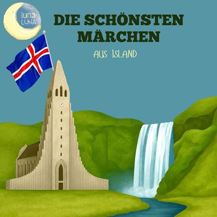 Die schönsten Märchen aus Island